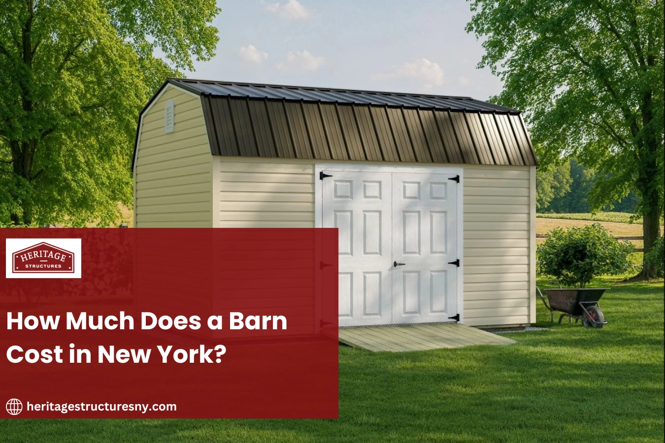 How Much Does a Barn Cost in New York